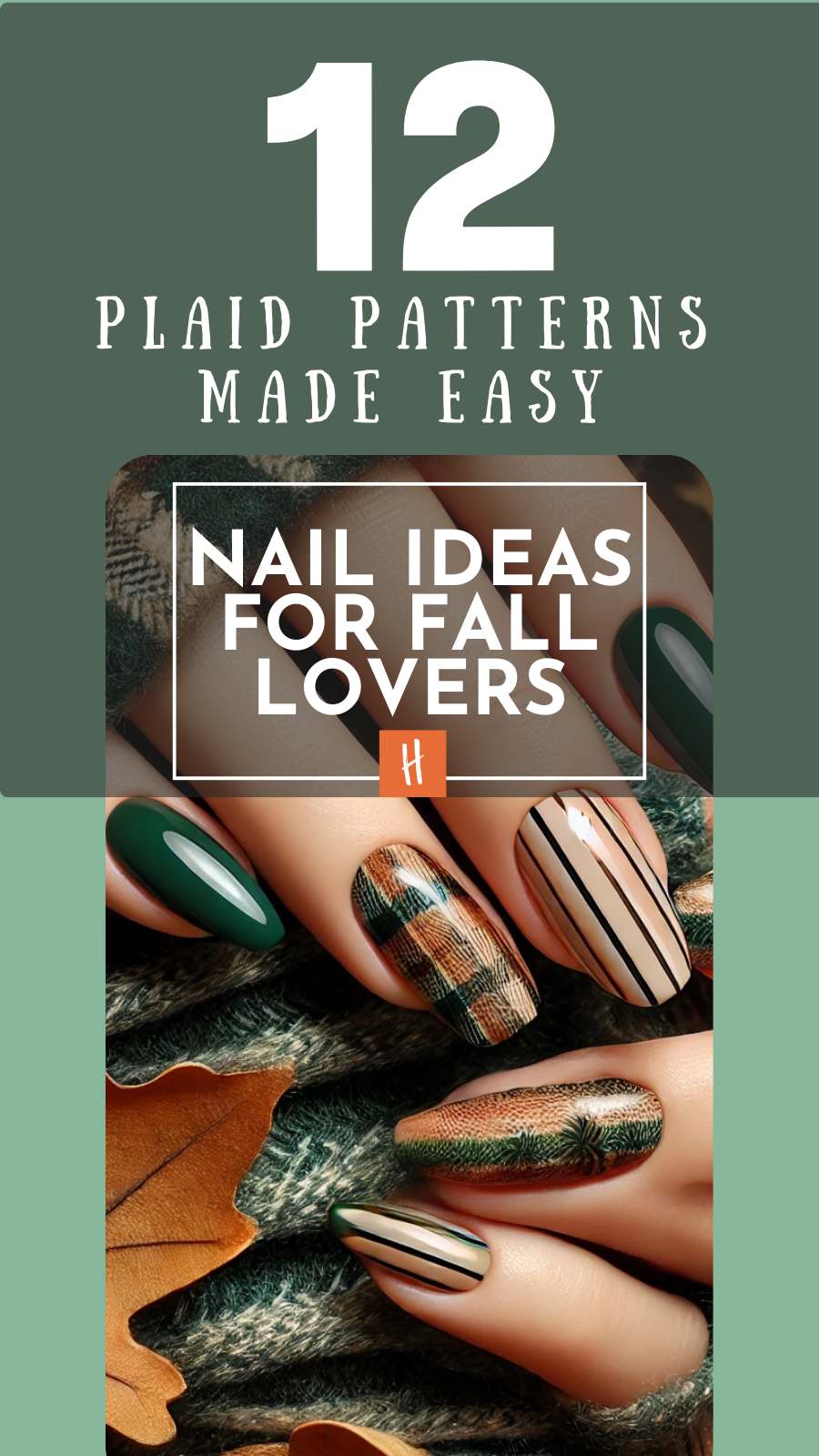 Plaid Patterns Made Easy Nail Ideas for Fall Lovers