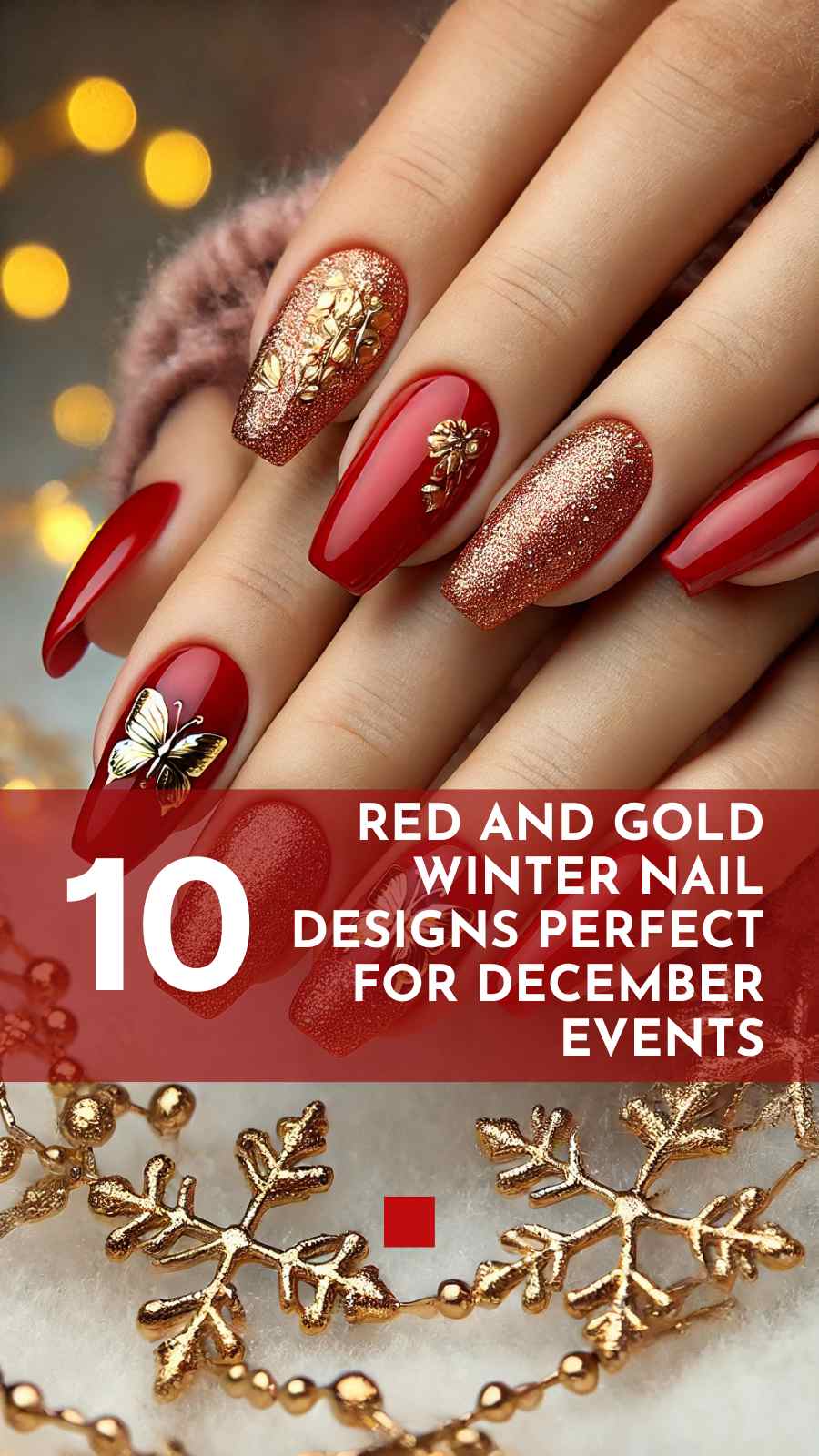 10 Festive Red and Gold Nail Ideas for Winter Style