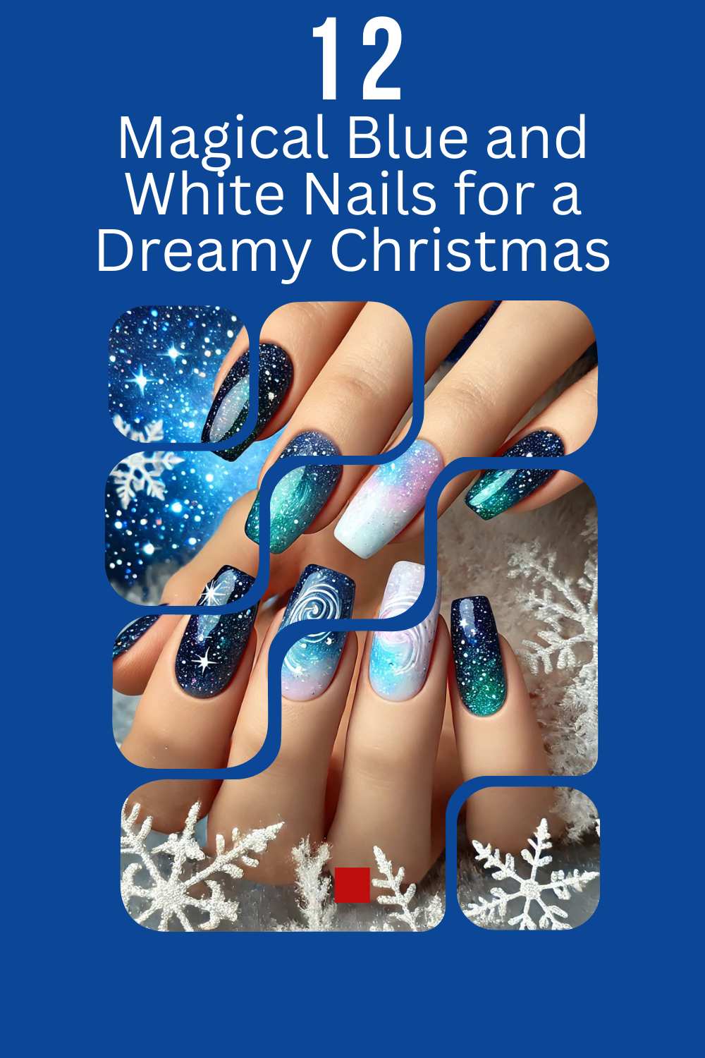 12 Magical Blue and White Nails for a Dreamy Christmas