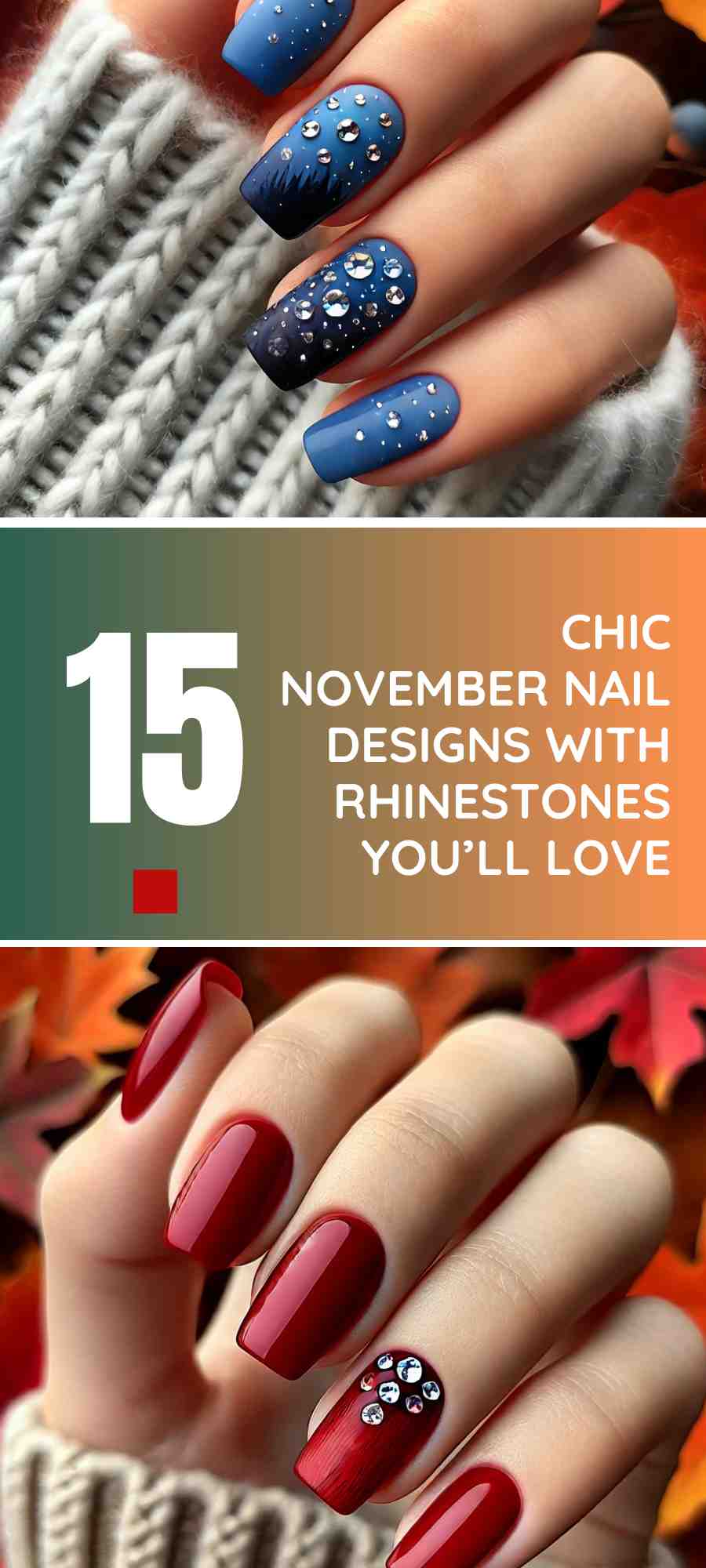 15 Chic November Nail Designs with Rhinestones You’ll Love