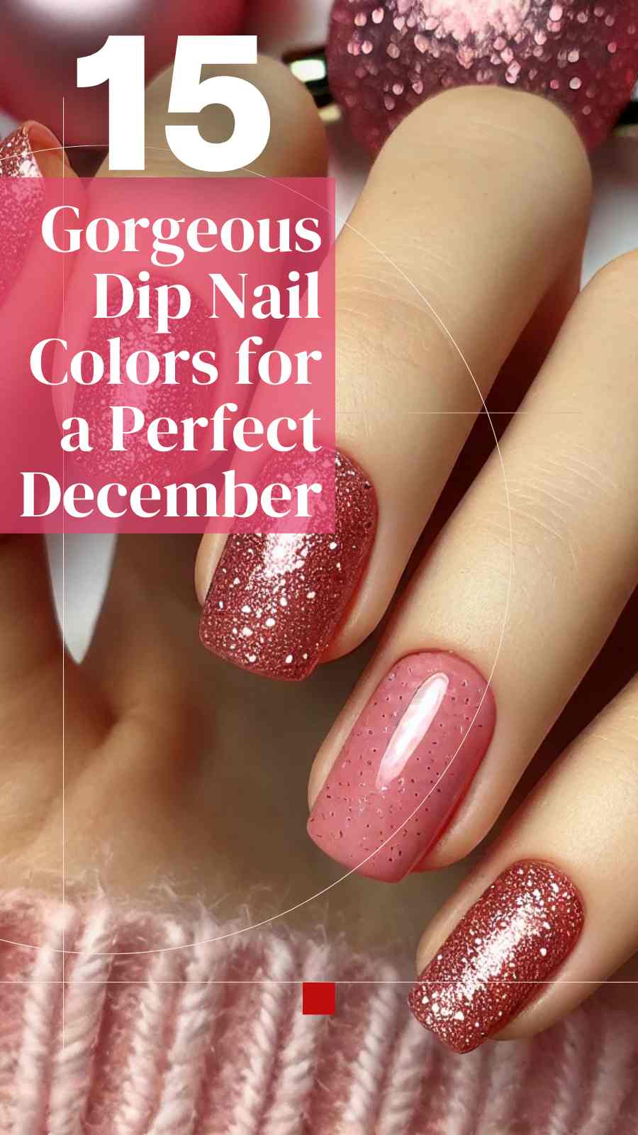 15 December Dip Powder Nails You’ll Love