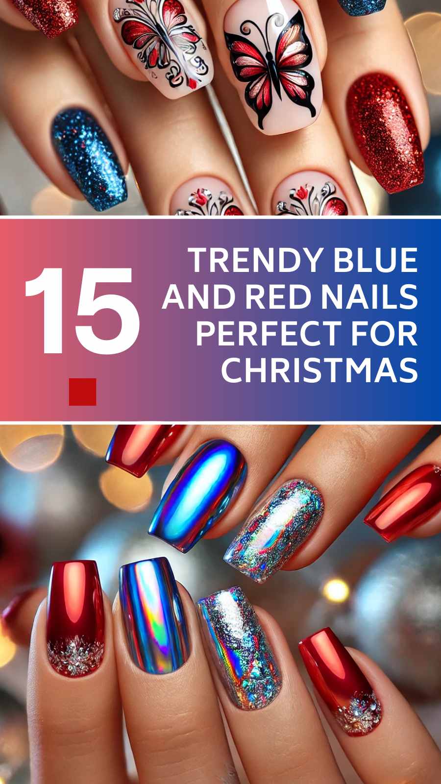 15 Stunning Blue and Red Nails to Celebrate Christmas in Style