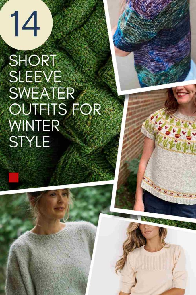 14 Chic Short Sleeve Sweater Outfits Perfect for Winter