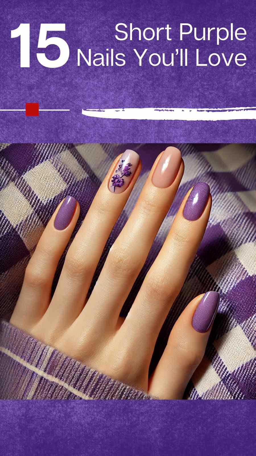 15 Short Purple Nails You’ll Love