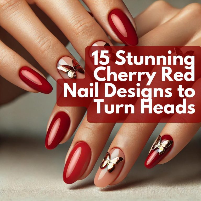 15 Stunning Cherry Red Nail Designs to Turn Heads