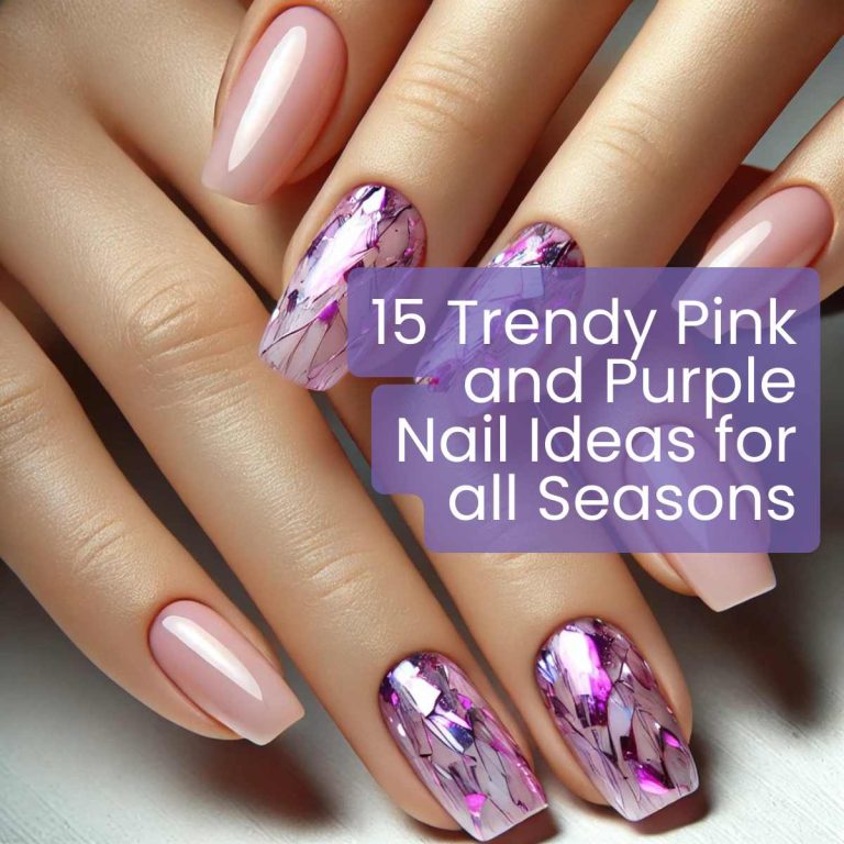 15 Trendy Pink and Purple Nail Ideas for all Seasons