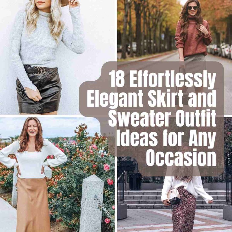 18 Effortlessly Elegant Skirt and Sweater Outfit Ideas for Any Occasion