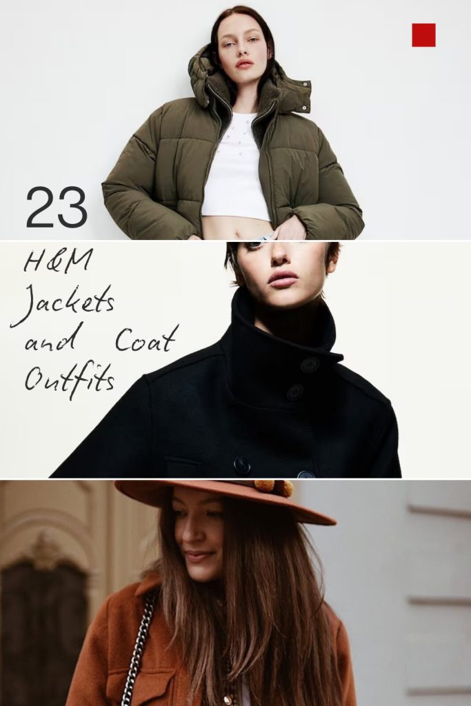 23 H&M Jackets and Coat Outfits to Refresh Your Wardrobe