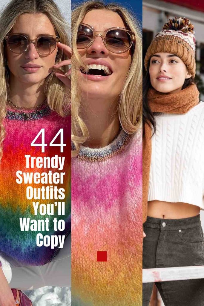 44 Trendy Sweater Outfits You’ll Want to Copy