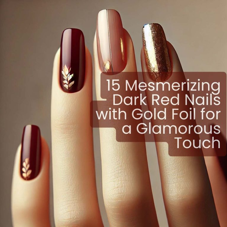 Attractive Dark Red Nails with Gold Foil