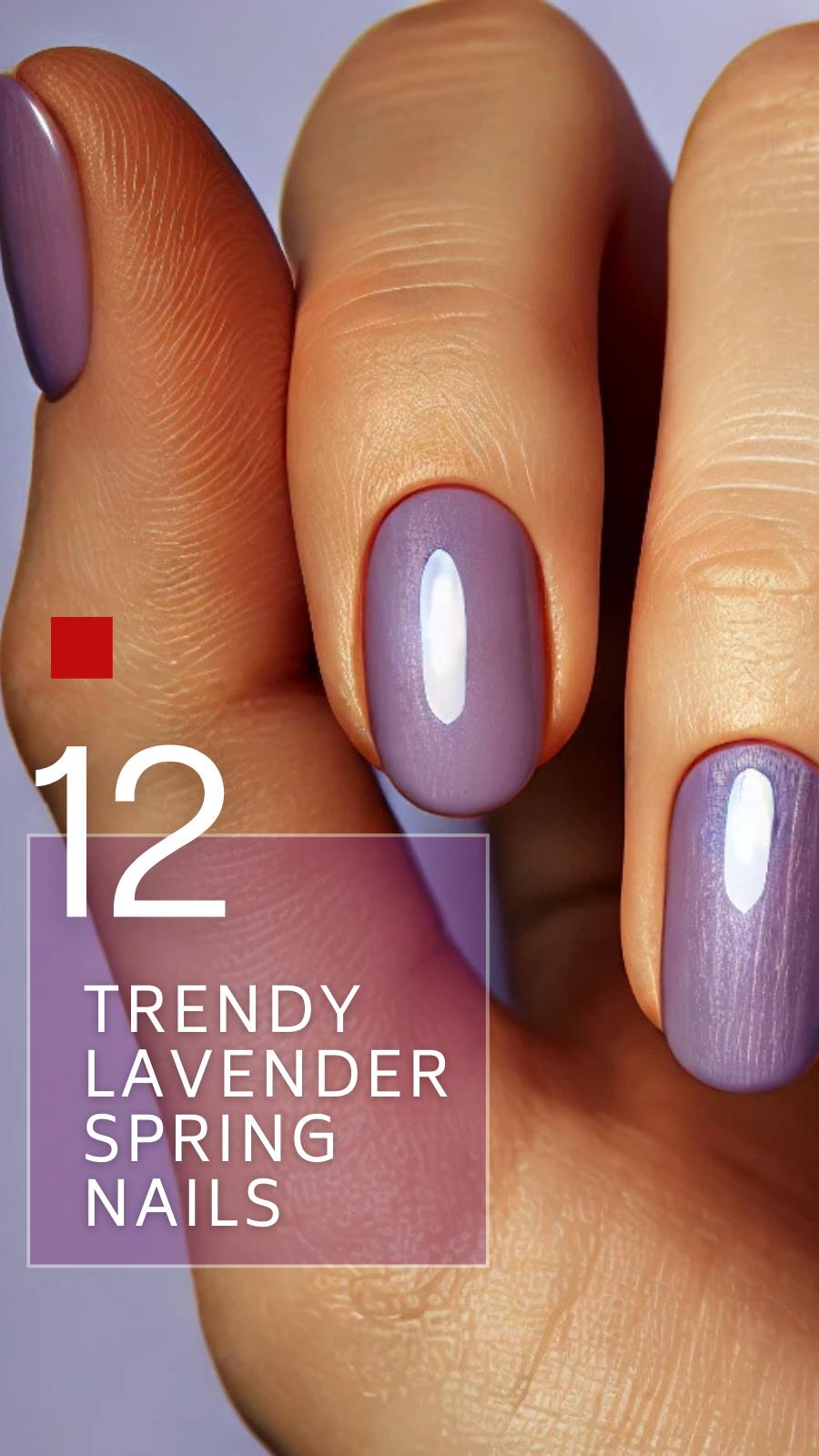 12 Stunning Lavender Spring Nail Ideas for You