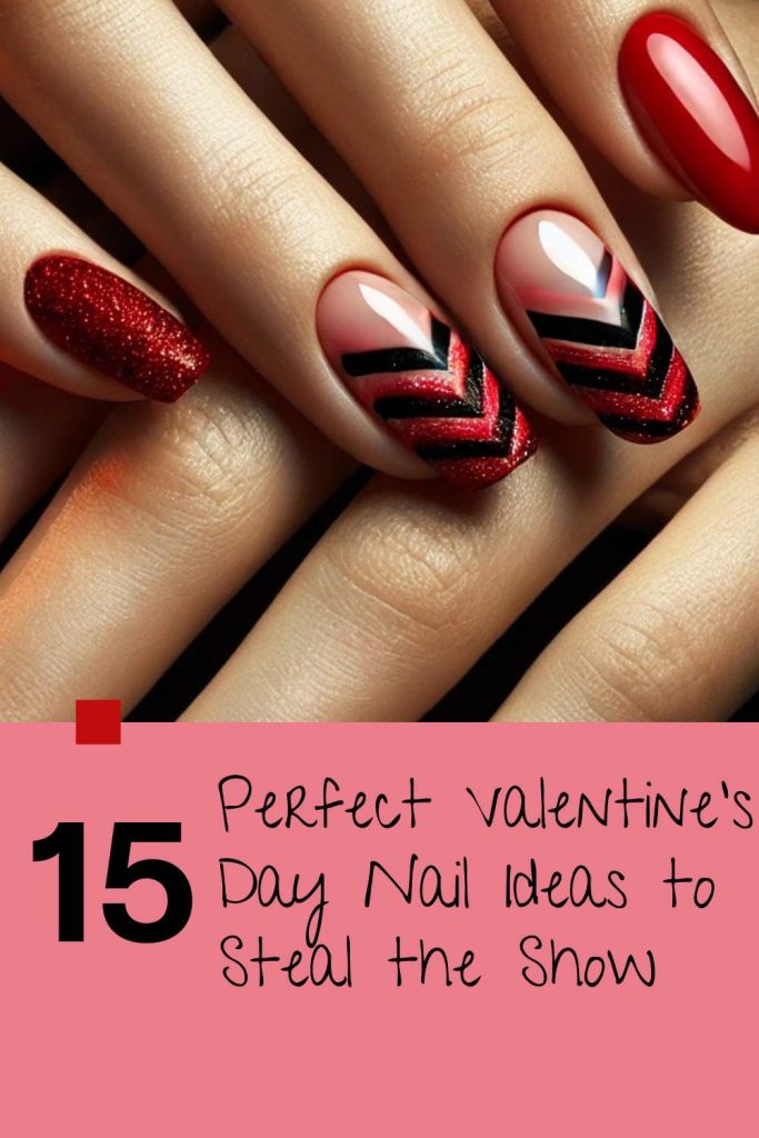 15 Gorgeous Valentine’s Day Nail Ideas You’ll Adore