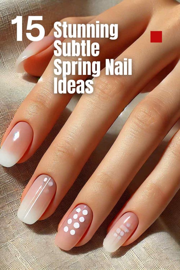 15 Must-Try Subtle Spring Nails