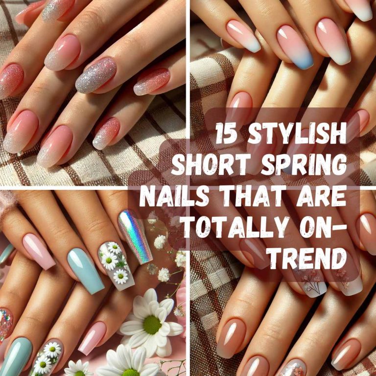 15 Stylish Short Spring Nails