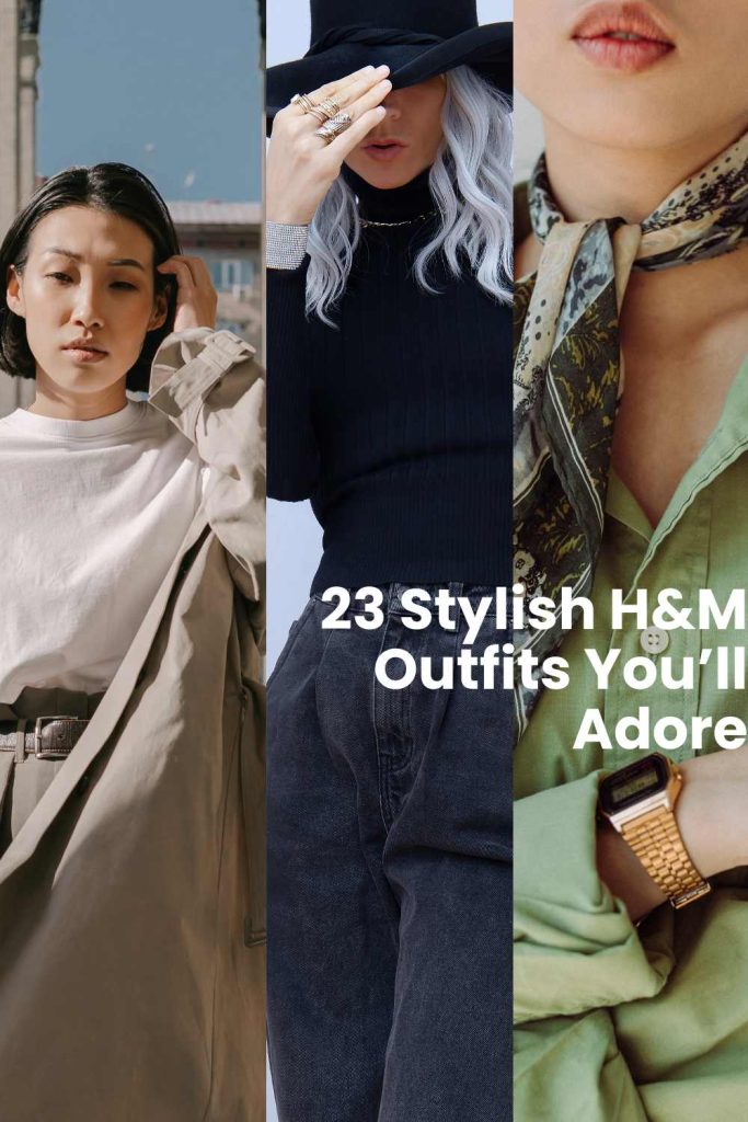 23 Fashion-Forward H&M Outfits