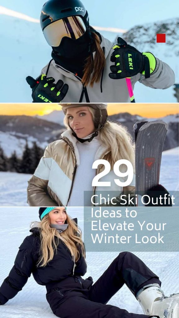 29 Unique Ski Outfit Ideas for Stylish Snow Days