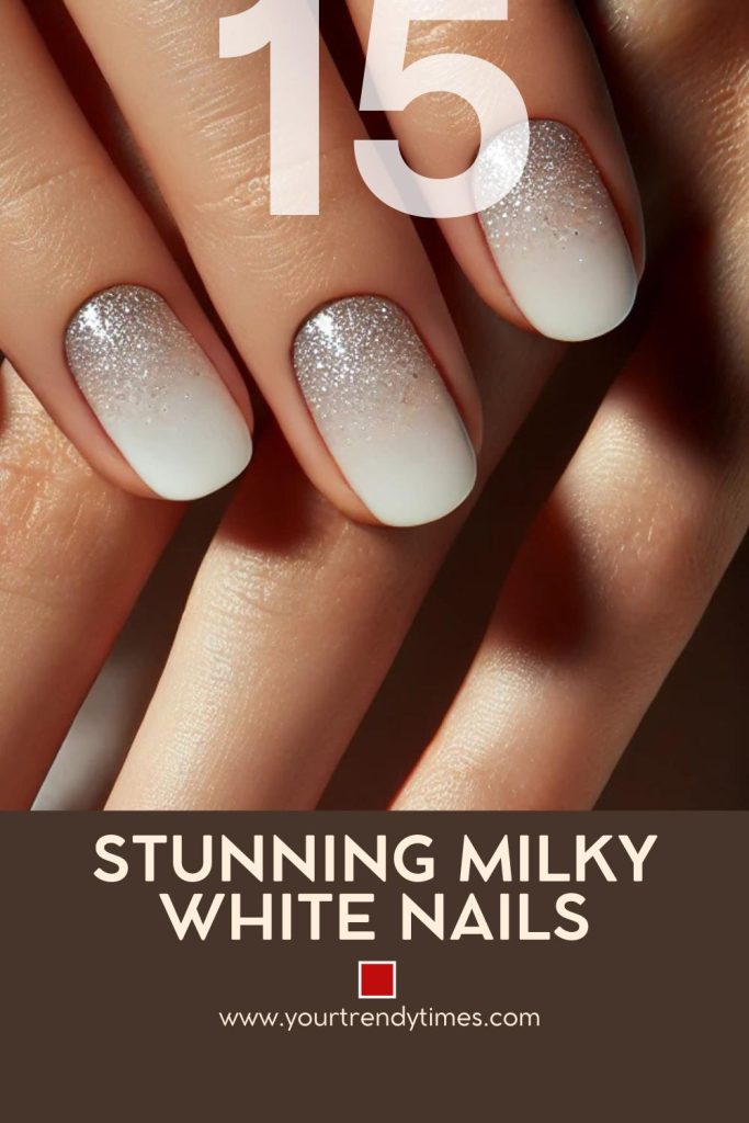 15 Elegant Milky White Nail Ideas to Try This Summer