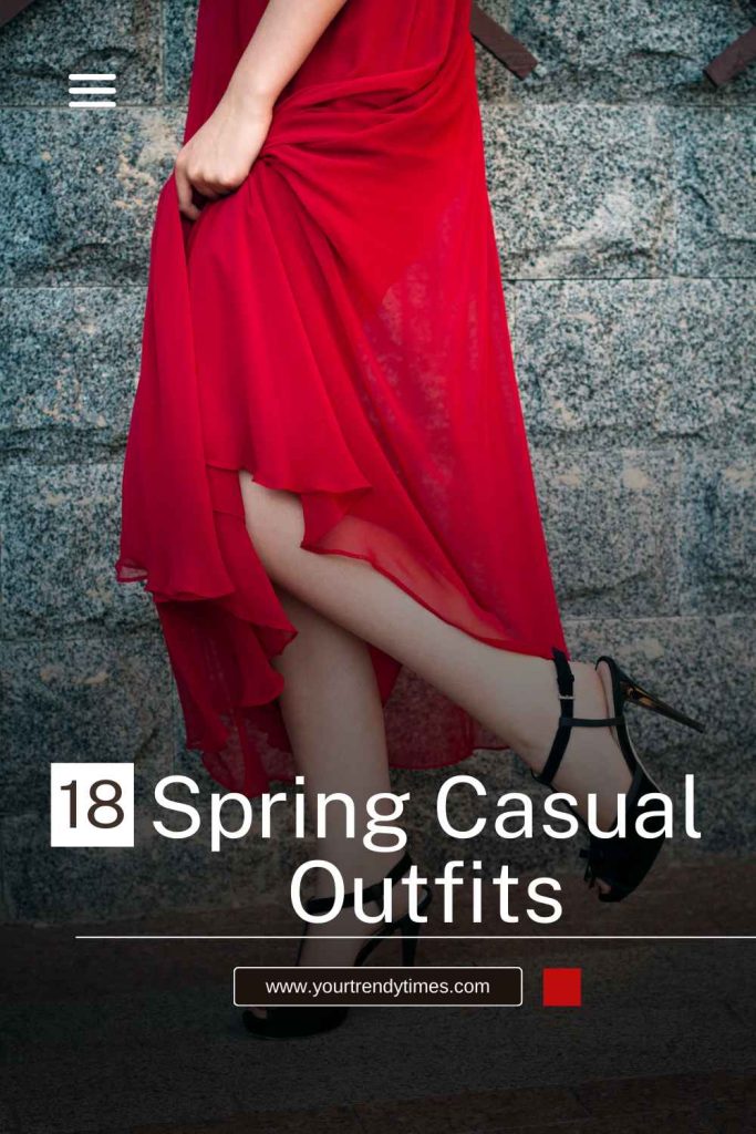 18 Casual Spring Outfits That Will Instantly Upgrade Your Look