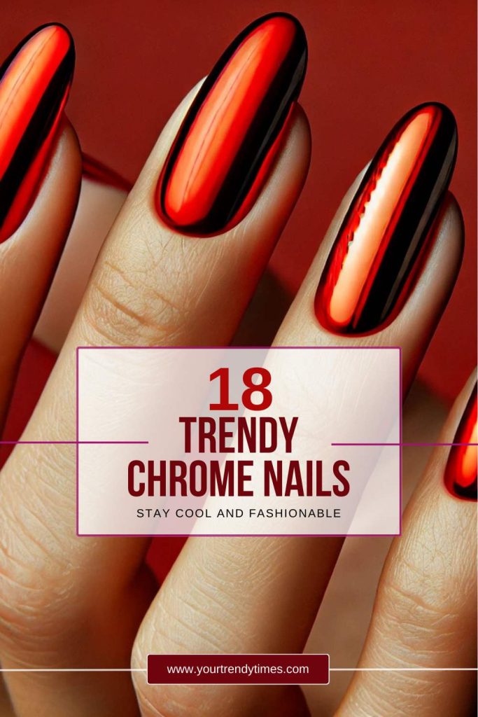 18 Gorgeous Chrome Nail Styles You Need to See