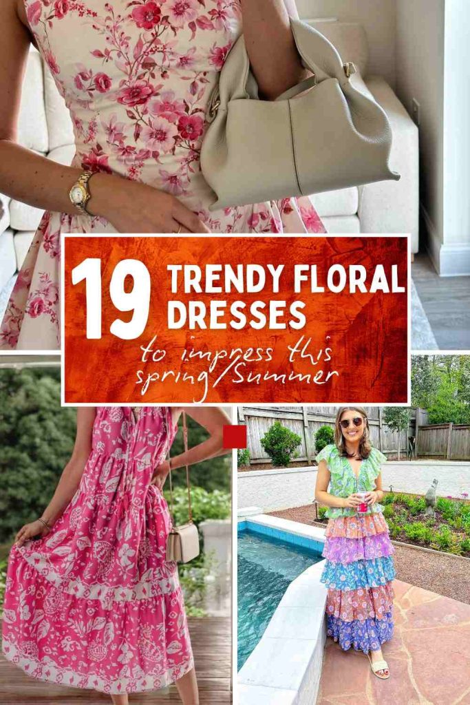 19 Trendy Floral Dresses to Impress Instantly